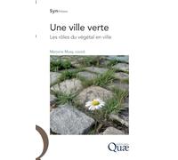 Une ville verte-Les rôles du végétal en ville