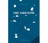 Une Vingtaine - Sébastien Lumineau - Requins Marteaux - broché - Bande dessinée