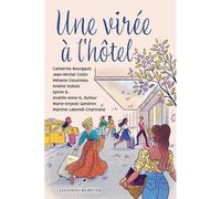 Une viree a l'hotel - Catherine Bourgault - Les Editeurs Reunis - broché - Roman