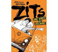 Une virée qui déchire: Zits, tome 2