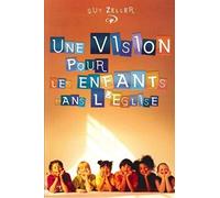 Une vision pour les enfants dans l'église
