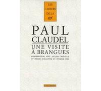 Une visite à Brangues Paul Claudel (Auteur)