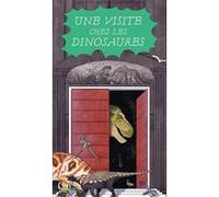 Une visite chez les dinosaures Danslecieltoutvabien (Auteur)