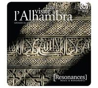 Une Visite l'Alhambra: Grenade Du Moyen-Age Au XXe Siecle [CD] NEUF