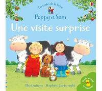 Une visite surprise - Poppy et Sam - Les contes de la ferme