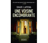 Une voisine encombrante