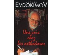 Une voix chez les orthodoxes - Michel Evdokimov - Cerf - Livre