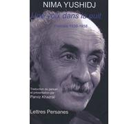 Une Voix Dans La Nuit - Poèmes 1920-1958
