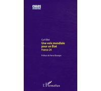 Une Voix Mondiale Pour Un Etat - France 24