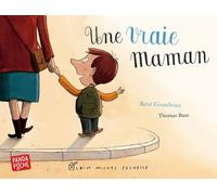 Une Vraie Maman