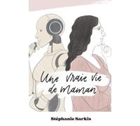 Une vraie vie de maman