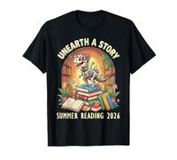 Unearth a Story Summer Library Reading 2026 Squelette de Dinosaure T-Shirt