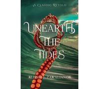 Unearth The Tides