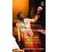 Unearthing Shakespeare - [Version Originale] Valerie Clayman Pye (Auteur)