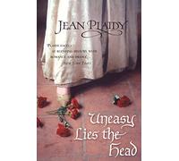 Uneasy Lies the Head: (The Tudor Saga: book 1): a wonderfully evocative and beautifully atmospheric novel bringing the Tudors to life from the Queen of English historical fiction