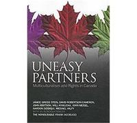 Uneasy Partners David Robertson Cameron, Janice Stein, John Ibbitson, John Meisel, Will Kymlicka (Auteur)
