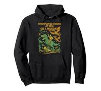 Unemployed Friend at 14h - Drôle Dinosaure UFO Chaos Design Sweat à Capuche
