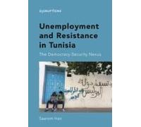 Unemployment And Resistance In Tunisia