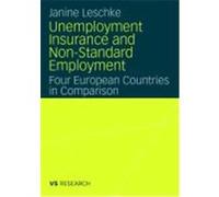 Unemployment Insurance and Non-Standard Employment Janine Leschke (Auteur)