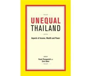 Unequal Thailand Pasuk Phongpaichit, Chris Baker (Auteur)