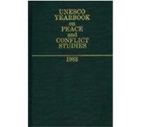 UNESCO Yearbook on Peace and Conflict Studies, 1983, UNESCO Yearbook on Peace and Conflict Studies UNESCO (Auteur)
