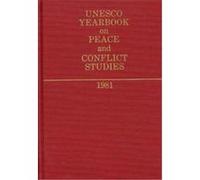 UNESCO Yearbook on Peace and Conflict Studies, UNESCO Yearbook on Peace and Conflict Studies UNESCO (Auteur)