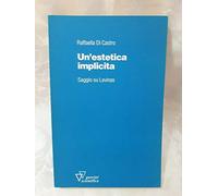 Un'estetica implicita. Saggio su Lévinas
