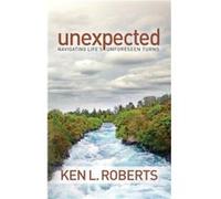 Unexpected by Ken L. Roberts Ken L. Roberts (Auteur)