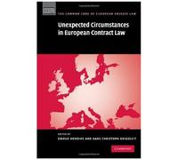 Unexpected Circumstances In European Contract Law