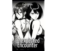 Unexpected Encounter: Sexy Erotic Stories for Adults Illustrated with Hentai Images - Naked Pictures