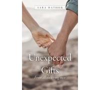 Unexpected Gifts