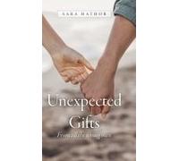Unexpected Gifts