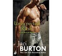 Unexpected Rush: Play-By-Play Book 11 (Paperback) Jaci Burton, (Auteur)