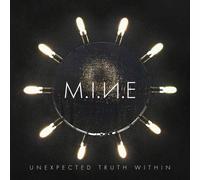 M.I.N.E. – Unexpected Truth Within – Numérique – SPV Entertainment
