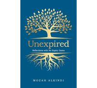 Unexpired: Reflections with No Expiry Dates