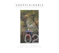 Unexplainable: The Bible as Applied to Two Ordinary Lives - Book Two