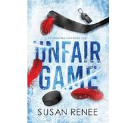 Unfair Game: A Slow Burn Hockey Romance