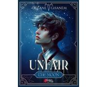 Unfair - Tome 1 - The Moon