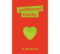 Unfiltered Family: A Fun Question Book to Connect & Get to Know Each Other: Fill-In Pages & Real Answers - A Simple, Modern Way to Spend Time Together