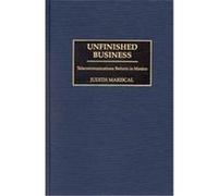 Unfinished Business Judith Mariscal (Auteur)