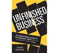 Unfinished Business Tamim Bayoumi, (Auteur)