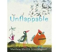 Unflappable by Matthew Ward Matthew Ward (Auteur)