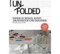 Unfolded Schmidt, Petra,Stattmann, Nicola (Auteur)