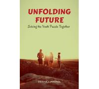 UNFOLDING FUTURE: Solving the Youth Puzzle Together