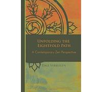 Unfolding The Eightfold Path