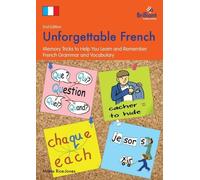 Unforgettable French (2ème édition)