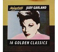 Unforgettable Judy Garland - 16 Golden Classics (1987-08-02)