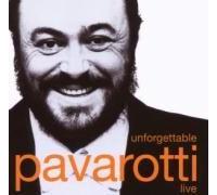 Unforgettable Pavarotti Live