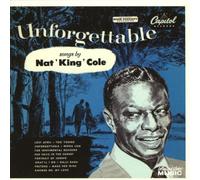 Unforgettable Songs by Nat King Cole
