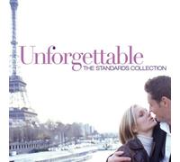 Unforgettable: The Standards Collection
